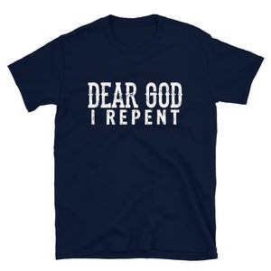 Dear God: I Repent