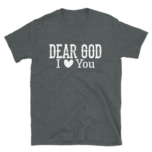 Dear God: I Love You