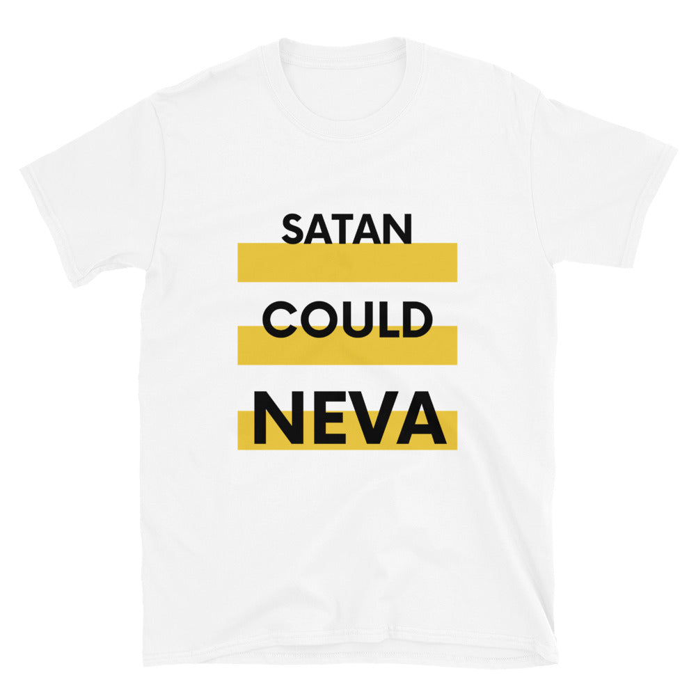 Satan Could Neva Unisex (Black Letters)