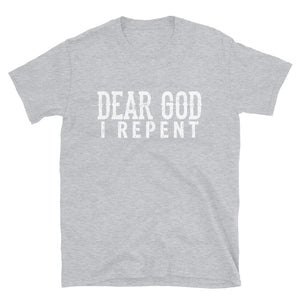 Dear God: I Repent