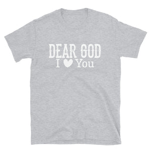 Dear God: I Love You