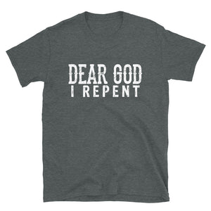 Dear God: I Repent